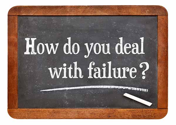 How do you deal with failure
