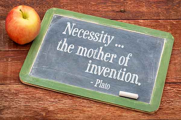 necessity the mother of invention - Plato